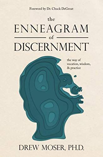 The Enneagram of Discernment