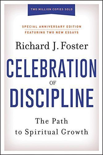 Celebration of Discipline, Special Anniversary Edition