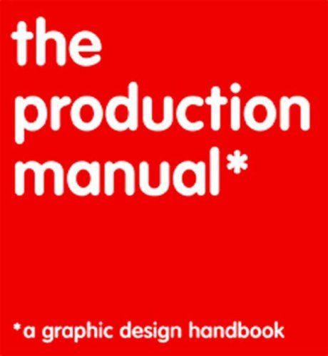 The Production Manual