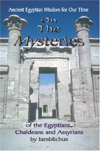 On the Mysteries of the Egyptians, Chaldeans and Assyrians