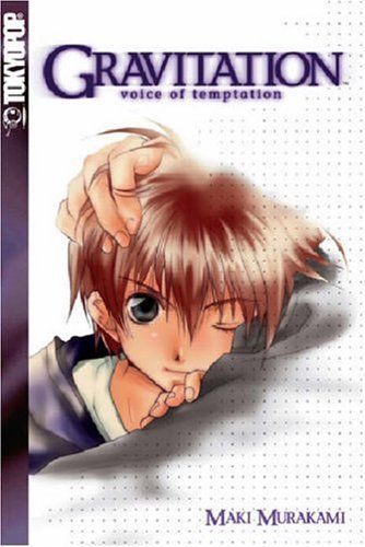 Gravitation: Voice of Temptation