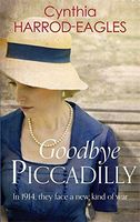 Goodbye, Piccadilly