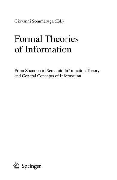 Formal Theories of Information