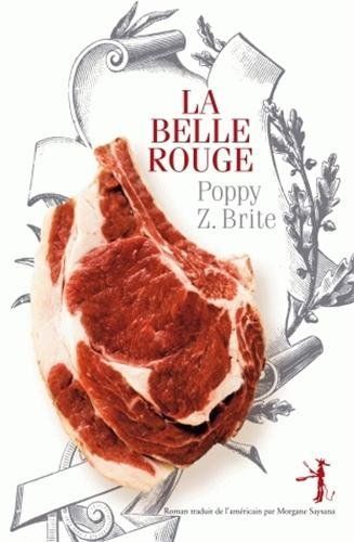 La belle rouge : [roman]