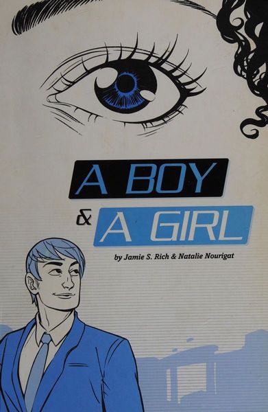 A Boy and a Girl