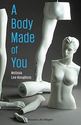 A Body Made of You