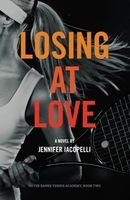 Losing at Love