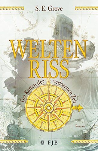 Weltenriss - die Karten der verlorenen Zeit