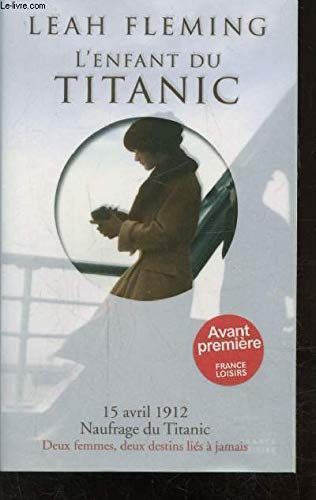 L'enfant du Titanic : roman