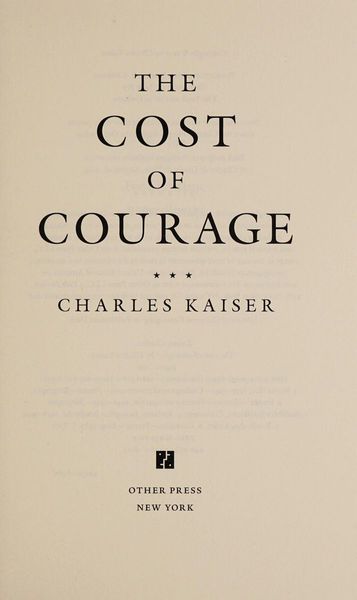 The Cost of Courage