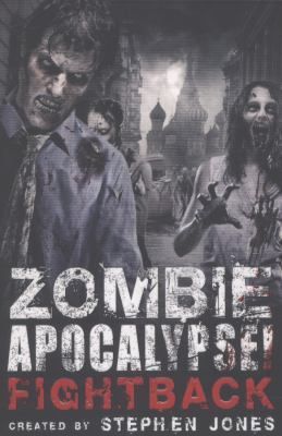 Zombie Apocalypse! Fightback