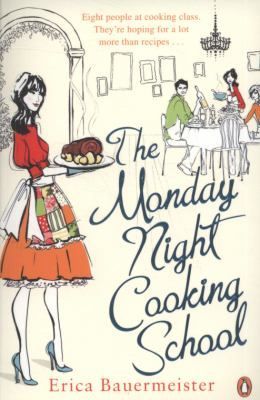 The Monday Night Cooking School