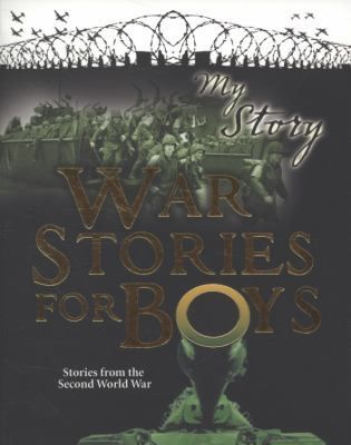 War Stories for Boys