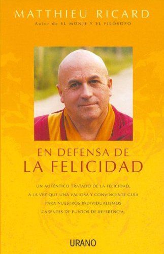 En defensa de la felicidad
