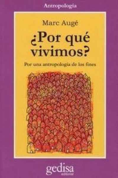 ¿Por qué vivimos?