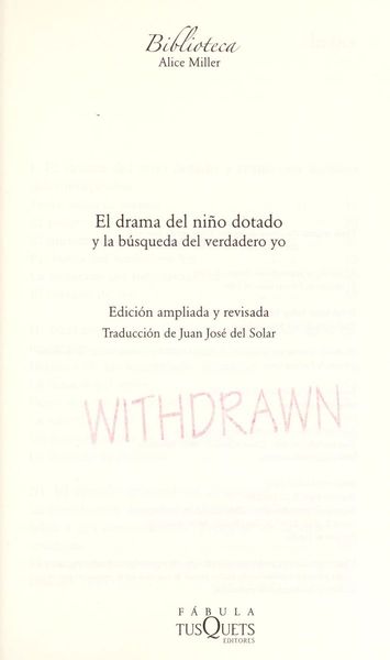 El drama del nino dotado/ The Drama of the Gifted Child