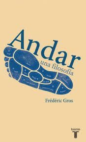 Andar, una filosofía