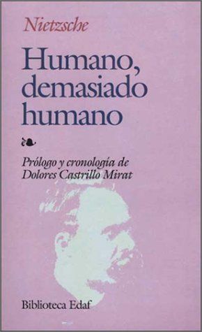 Humano, demasiado humano