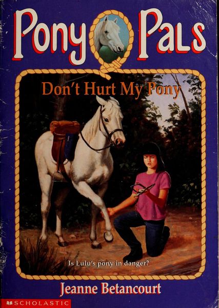 Don't Hurt My Pony