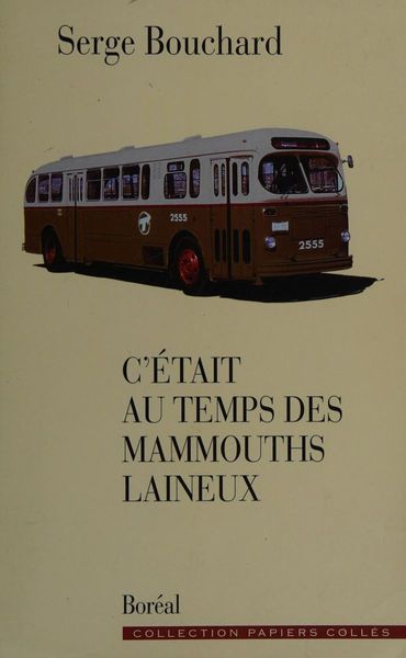 C'était au temps des mammouths laineux