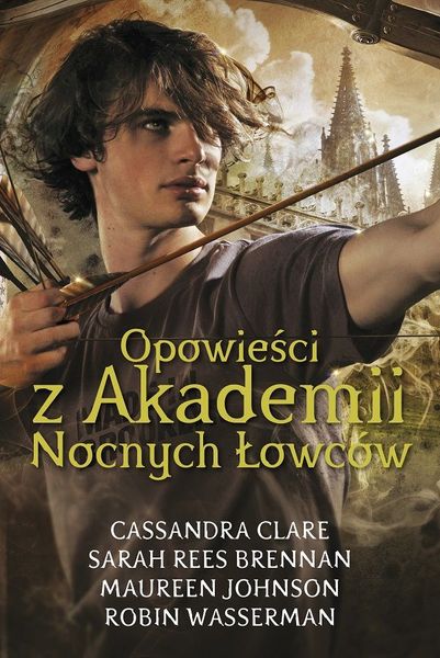 Opowieści z Akademii Nocnych Łowców
