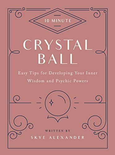 10-Minute Crystal Ball