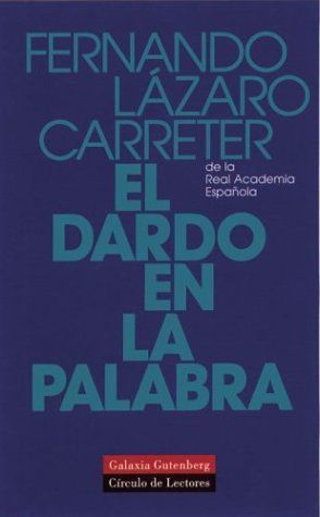 El dardo en la palabra