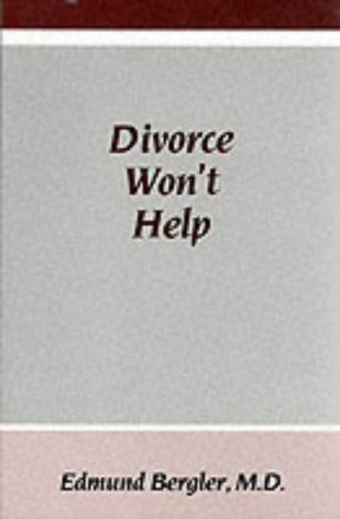 Divorce Won't Help