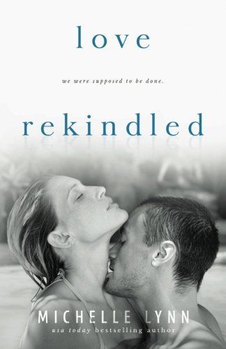 Love Rekindled