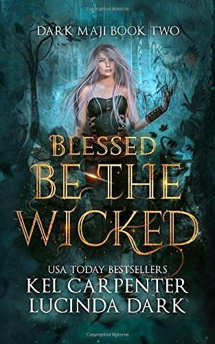 Blessed Be the Wicked