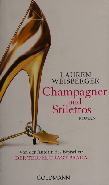 Champagner und Stilettos