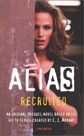 Alias Recruited