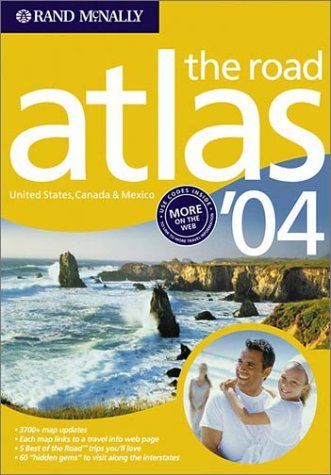 Rand McNally the Road Atlas '04