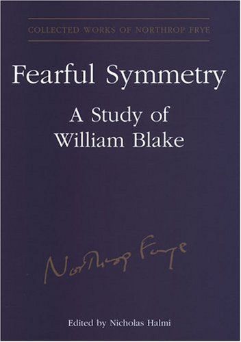 Northrop Frye's Fearful Symmetry