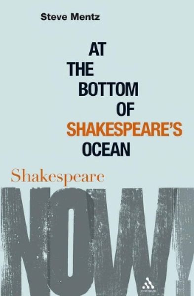 At the Bottom of Shakespeare's Ocean