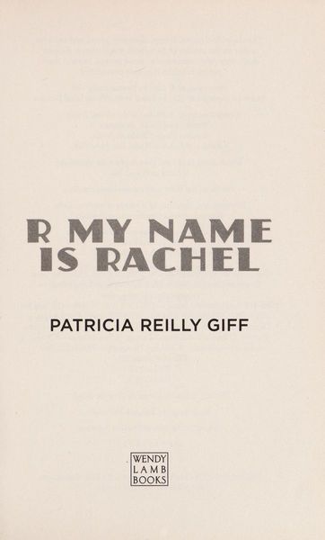 R My Name is Rachel