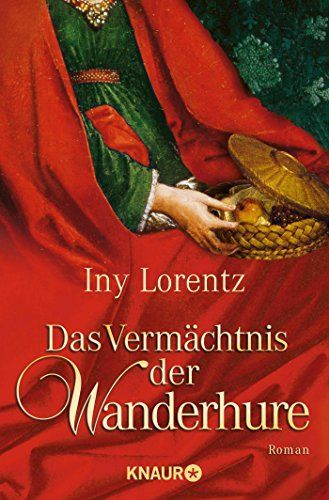 Das Vermächtnis der Wanderhure