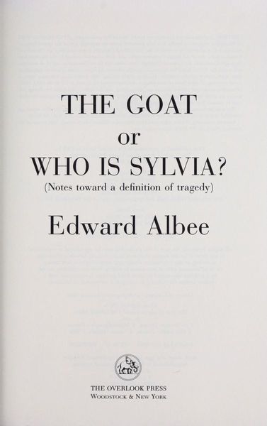 The Goat, Or, Who is Sylvia?