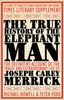 The True History of the Elephant Man