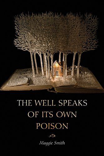 The Well Speaks of Its Own Poison