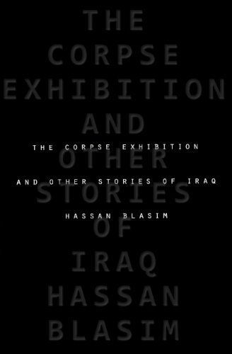 The Corpse Exhibition and Other Stories of Iraq