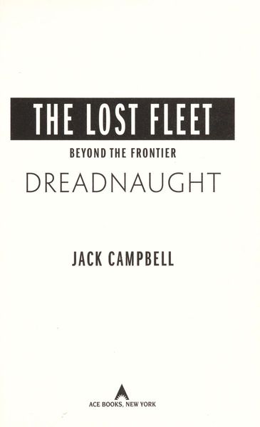 The Lost Fleet: Beyond the Frontier: Dreadnaught