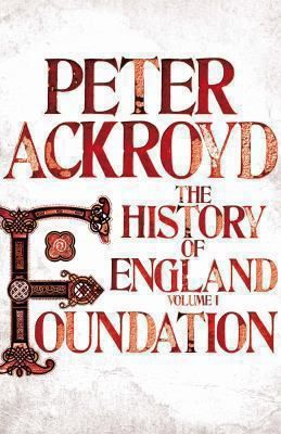 The History of England: Foundation