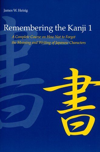 Remembering the Kanji, Volume 1