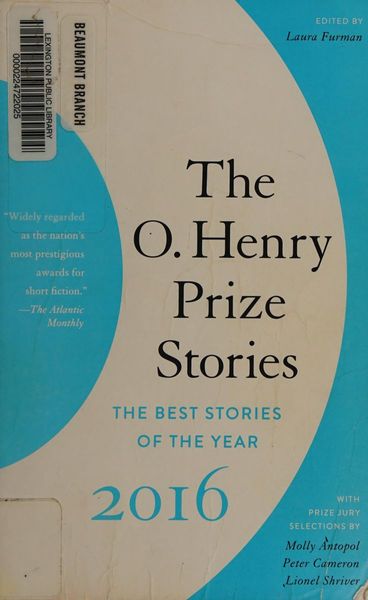 The O. Henry Prize Stories 2016