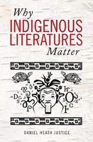 Why Indigenous Literatures Matter