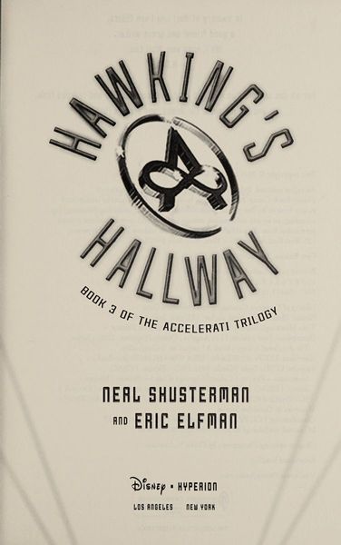 The Accelerati Trilogy Book Three Hawking's Hallway