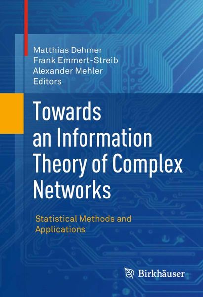 Towards an Information Theory of Complex Networks