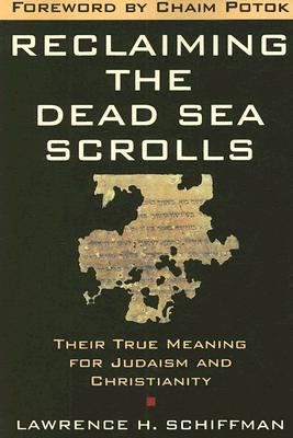 Reclaiming the Dead Sea Scrolls