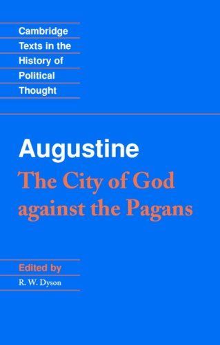 Augustine: The City of God Against the Pagans